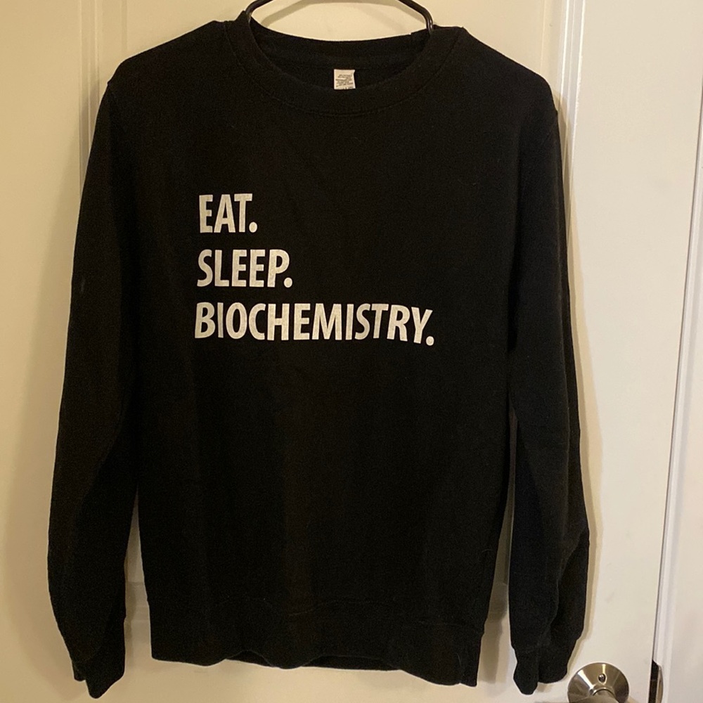 Biochemistry Sweatshirt